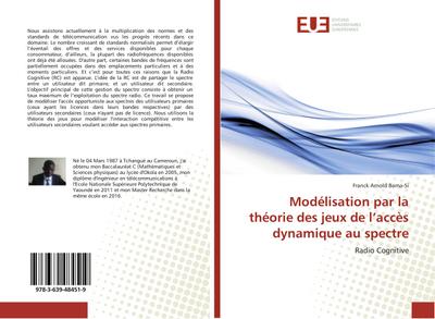 Modélisation par la théorie des jeux de l¿accès dynamique au spectre