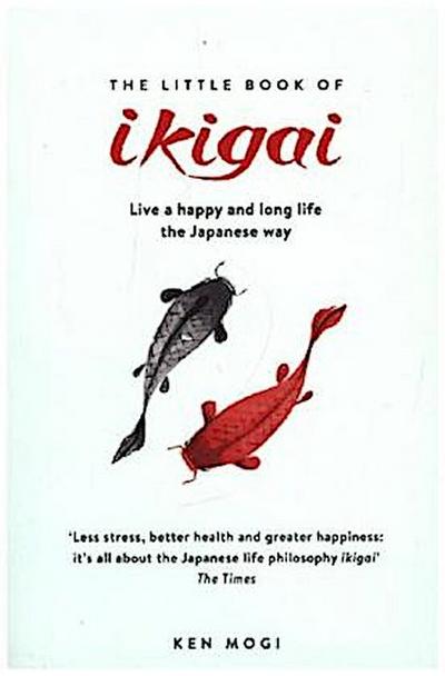 The Little Book of Ikigai