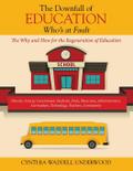 The Downfall of Education -- Who’s at Fault