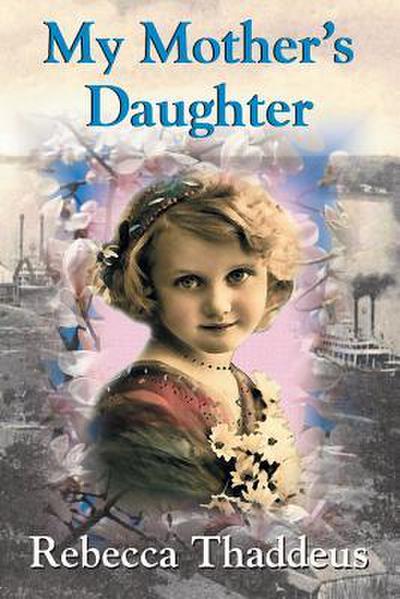 My Mother’s Daughter
