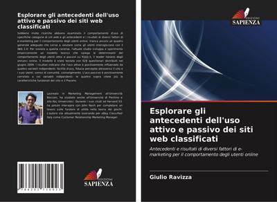 Esplorare gli antecedenti dell’uso attivo e passivo dei siti web classificati