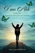 I AM ABLE