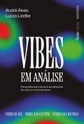 Vibes em análise