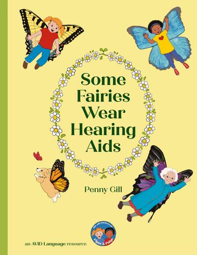 Some Fairies Wear Hearing Aids