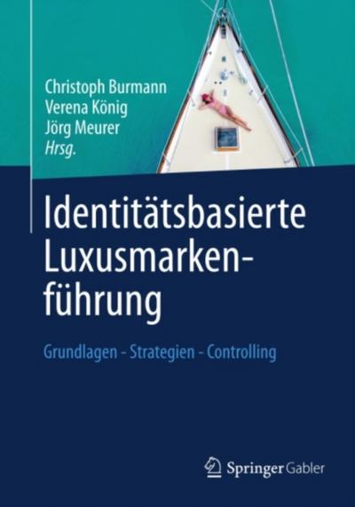 Identitätsbasierte Luxusmarkenführung