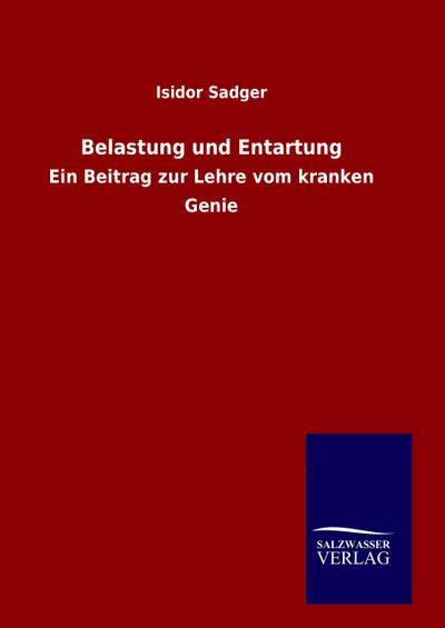 Belastung und Entartung
