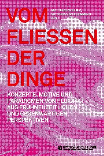 Vom Fließen der Dinge