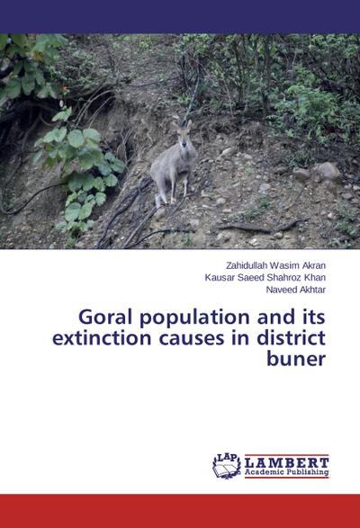 Goral population and its extinction causes in district buner