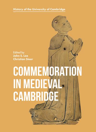 Commemoration in Medieval Cambridge