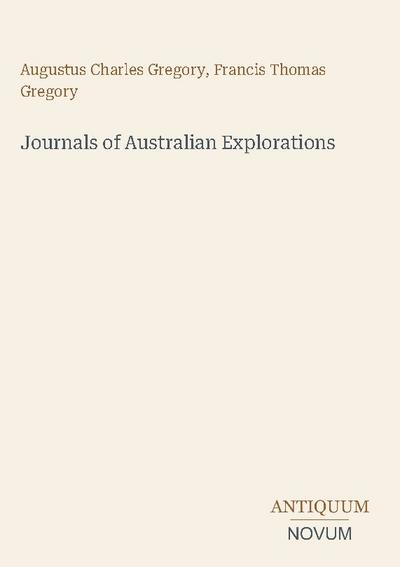Journals of Australian Explorations