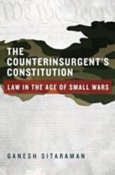 Counterinsurgent’s Constitution
