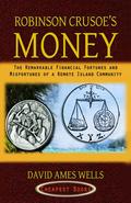 Robinson Crusoe’s Money