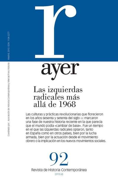 Las izquierdas radicales más allá de 1968 : ayer 91