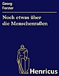 Noch etwas über die Menschenraßen