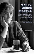 Maria-Mercè Marçal. L’escriptura permeable