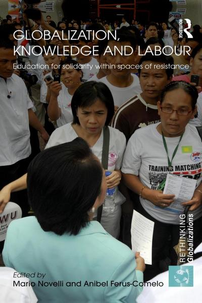 Globalization, Knowledge and Labour