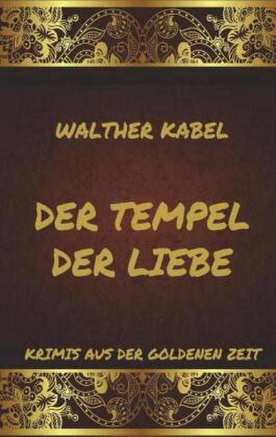 Der Tempel der Liebe