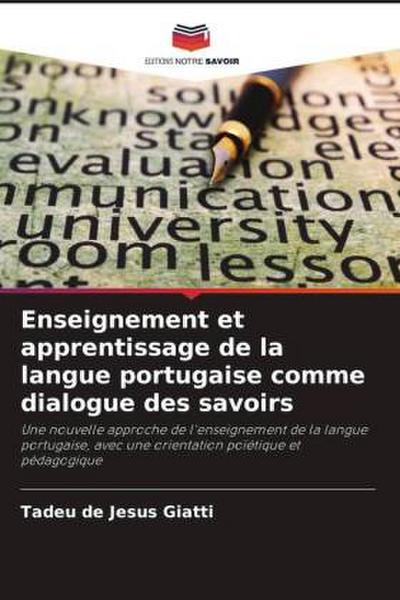 Enseignement et apprentissage de la langue portugaise comme dialogue des savoirs