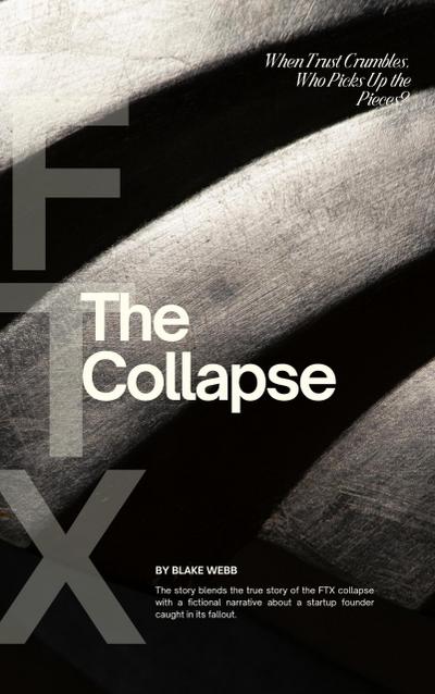 FTX - The Collapse