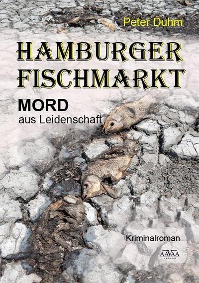 Duhm, H: Hamburger Fischmarkt