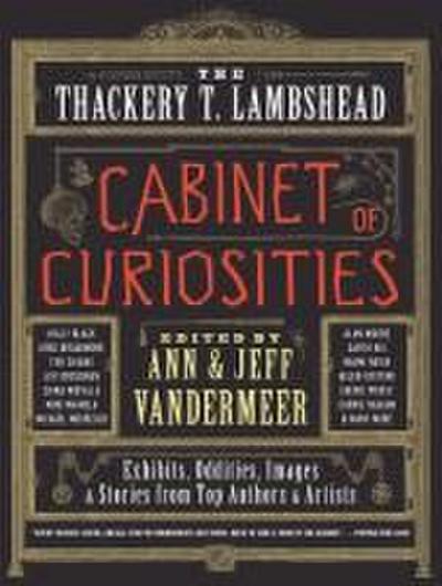 The Thackery T. Lambshead Cabinet of Curiosities