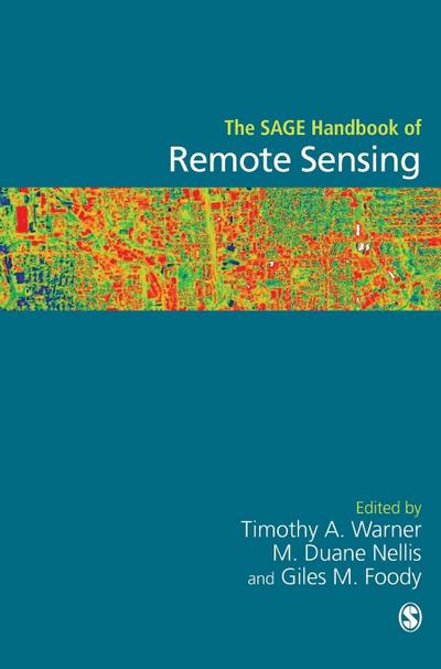 The Sage Handbook of Remote Sensing