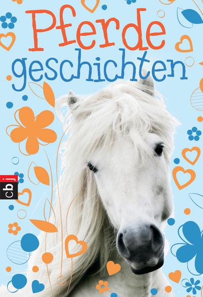 Welttagsedition 2015 - Pferdegeschichten: Band 3 (Die Welttagseditionen 2015, Band 3)