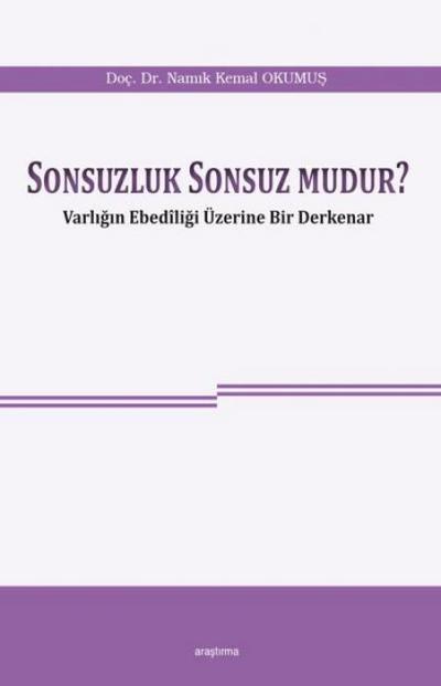 Sonsuzluk Sonsuz Mudur