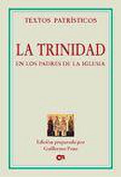 La trinidad en los padres de la iglesia