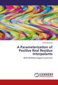 A Parameterization of Positive Real Residue Interpolants