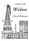 einfach leicht weben (German Edition)