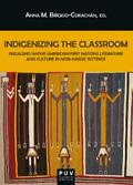 Indigenizing the Classroom