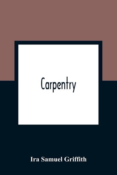 Carpentry