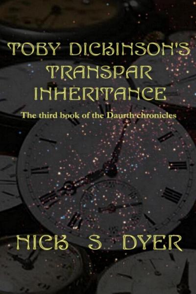 TOBY DICKINSON’S TRANSPAR INHERITANCE