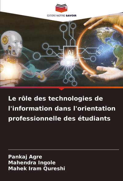 Le rôle des technologies de l’information dans l’orientation professionnelle des étudiants