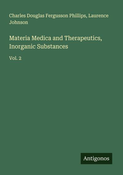 Materia Medica and Therapeutics, Inorganic Substances
