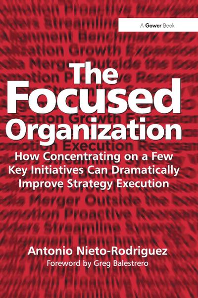 The Focused Organization