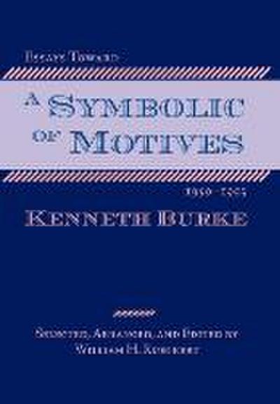 Essays Toward a Symbolic of Motives, 1950-1955