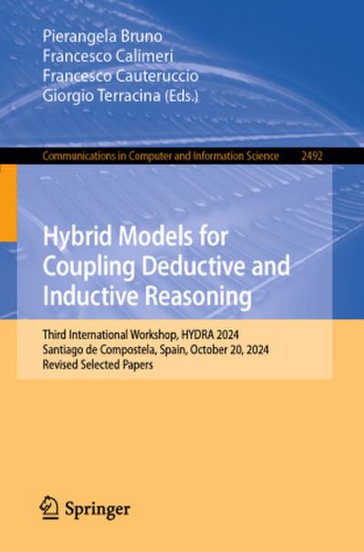 Hybrid Models for Coupling Deductive and Inductive Reasoning