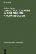 Der Schulddiskurs in der frühen Nachkriegszeit