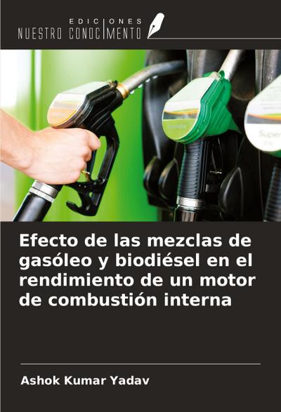 Efecto de las mezclas de gasóleo y biodiésel en el rendimiento de un motor de combustión interna