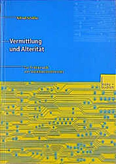Vermittlung und Alterität