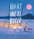 What We’ll Build