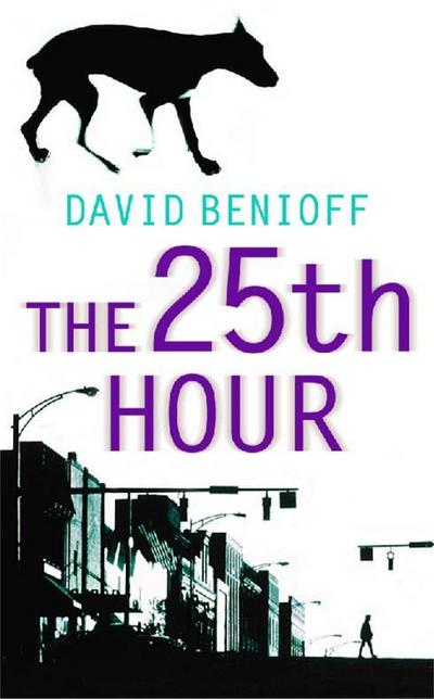 The 25th Hour - David Benioff