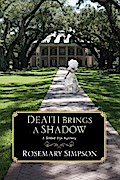 Death Brings a Shadow