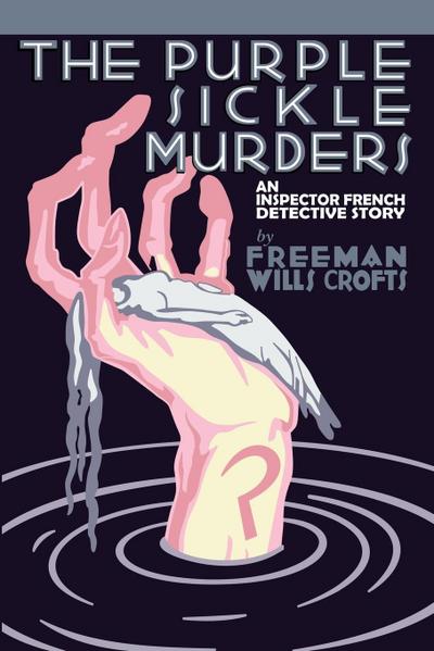 The Purple Sickle Murders