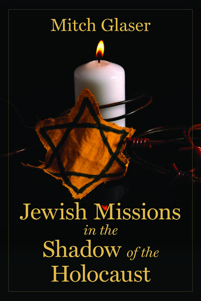 Jewish Missions in the Shadow of the Holocaust