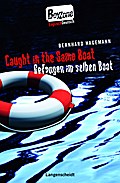 Caught in the Same Boat - Gefangen im selben Boot (Boy Zone)