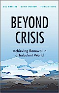 Beyond Crisis