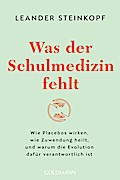 Was der Schulmedizin fehlt
